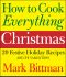 [How to Cook Everything 01] • How to Cook Everything Christmas